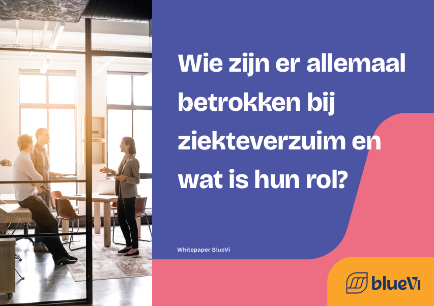 Wie zijn er allemaal betrokken bij ziekteverzuim en wat is...