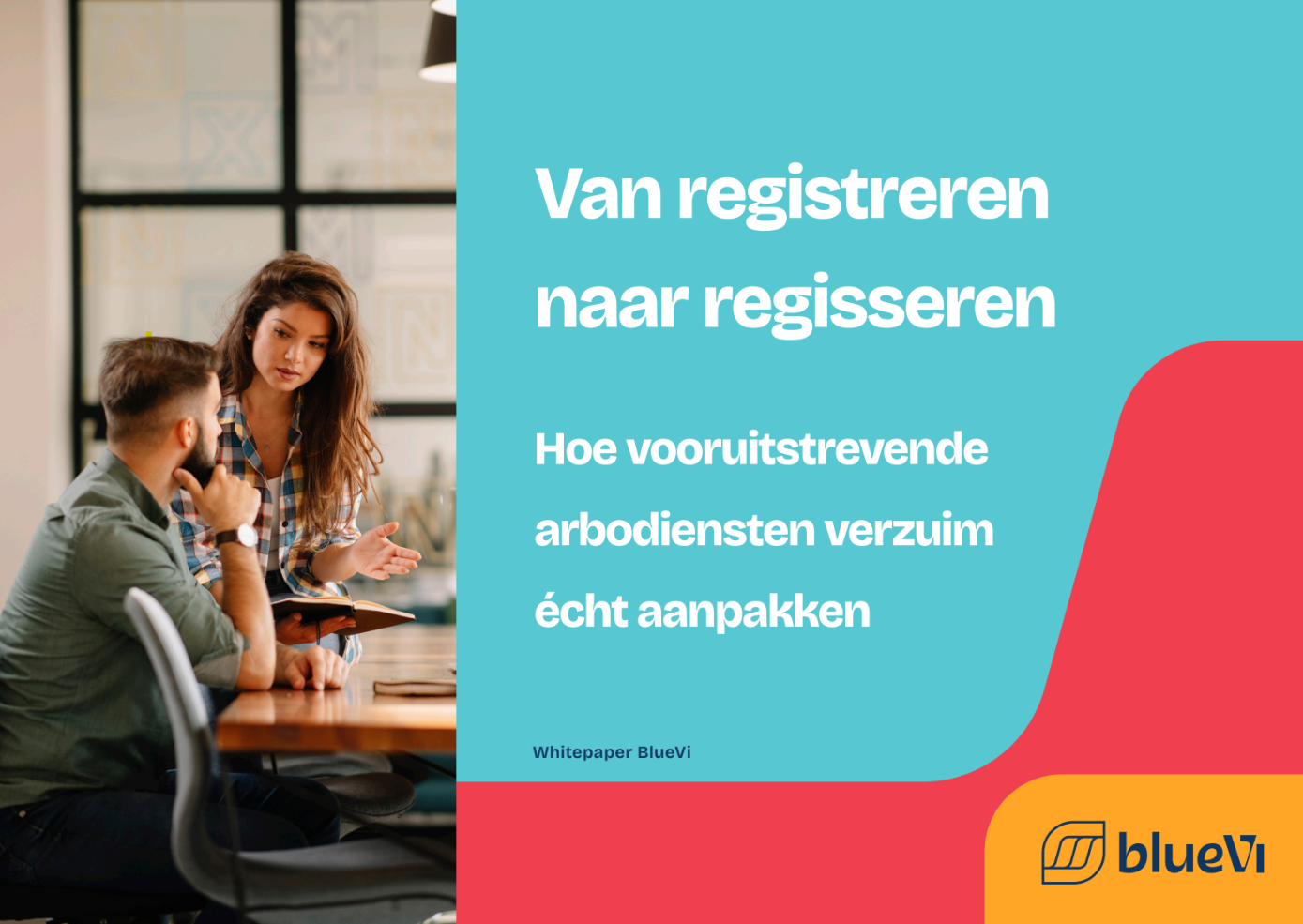 Van registreren naar regisseren, hoe vooruitstrevende arbodiensten verzuim écht aanpakken